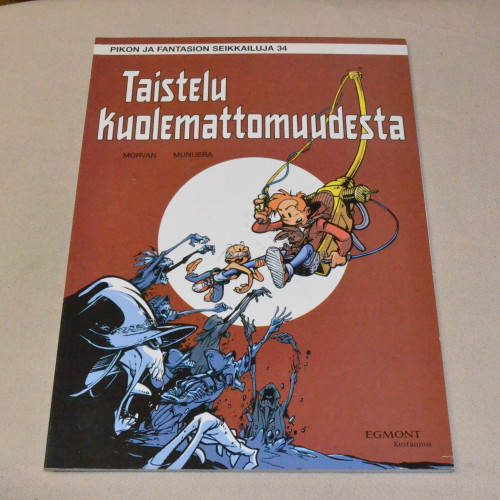 Piko ja Fantasio 34 Taistelu kuolemattomuudesta